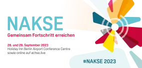 Werbebanner für die NAKSE 2023 mit Titel der Konferenz Gemeinsam Fortschritt erreichen - Konferenz findet statt am 28. und 29.09.2023 Sie können teilnehmen vor Ort  im Holiday Inn Berlin Airport und online via achse.online 
