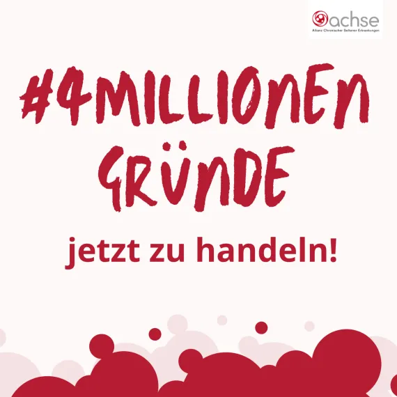 Roter Text auf hellem Hintergrund: #4MillionenGründe für die Politik jetzt zu handeln. 